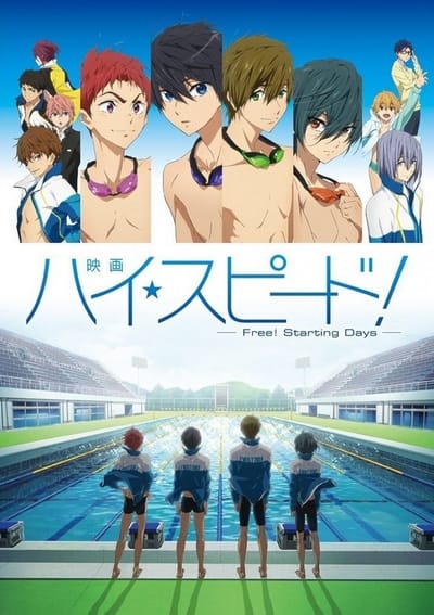 Download Eiga High Speed!: Free! Starting Days (2015)(Movie)(Complete)